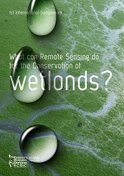 1rst International Symposium: What can Remote Sensing do for the Conservation of Wetlands?